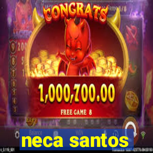 neca santos